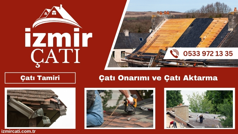 Çatı Tamiri İzmir